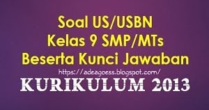 Soal Us Usbn Matematika Kelas 9 Smp Mts K 13 Beserta Kunci Jawaban Sobang 2