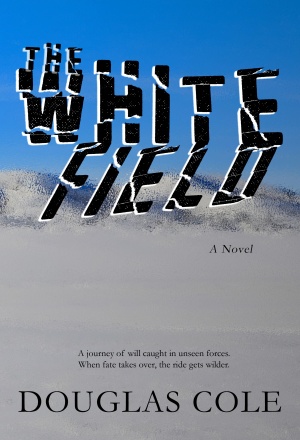 The White Field (Douglas Cole) The White Field (Douglas Cole)