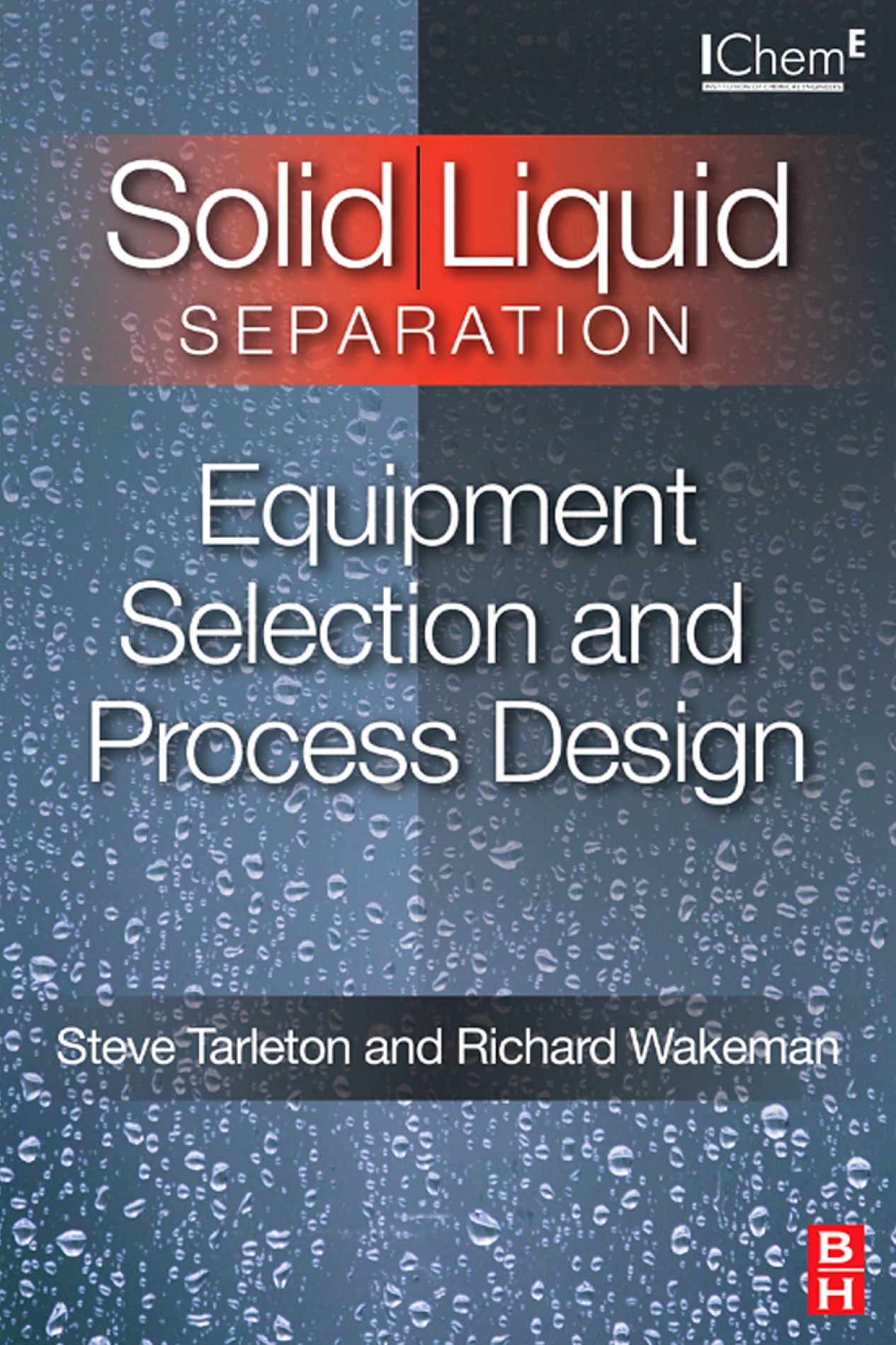 Engineering Library Ebooks Solid/Liquid Separation Equipment Selection and Process Design