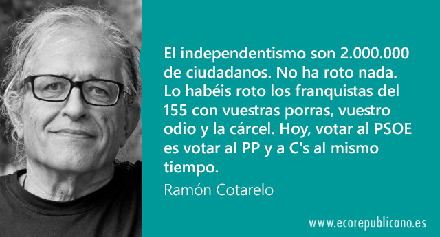 Ramón Cotarelo: Unas reflexiones sobre el momento