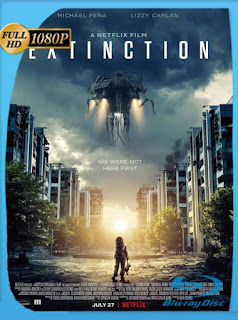 Extinction (2018) HD [1080p] Latino [GoogleDrive] chapelHD