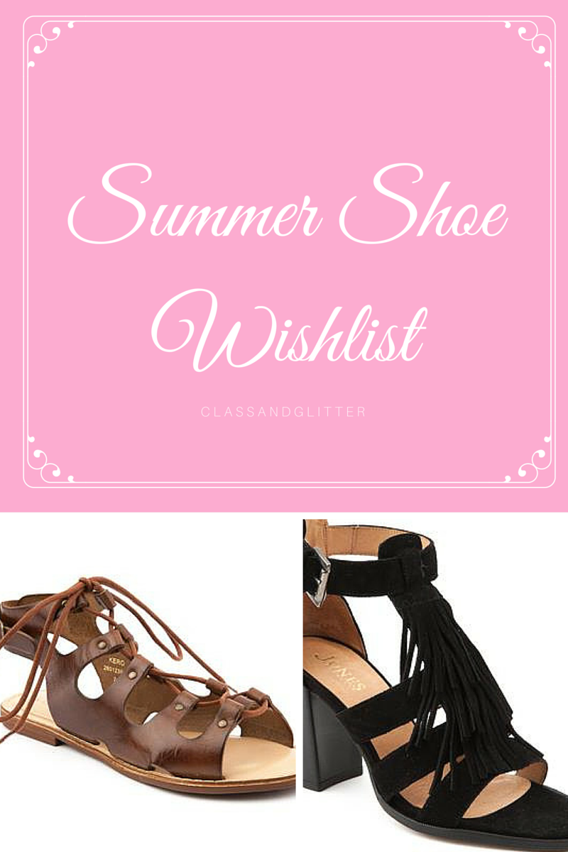 Summer Shoes Wishlist - Class & Glitter
