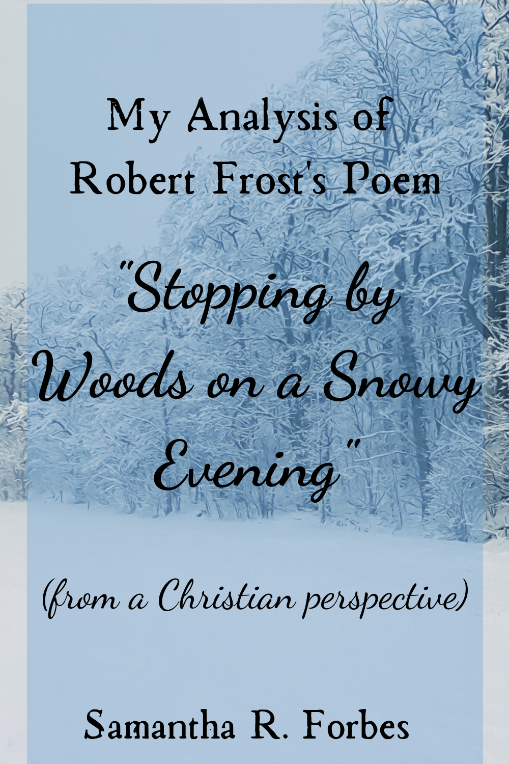 Analysis Of Robert Frost s Stopping By
