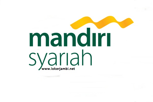 Lowongan Kerja Jambi Pt Bank Syariah Mandiri Oktober 2019 Loker Jambi Terbaru 2020