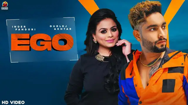 Ego Lyrics - Inder Pandori X Gurlez Akhtar