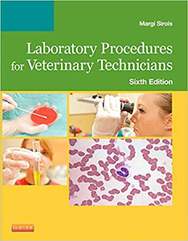 Laboratory Manual for Laboratory Procedures for Veterinary Technicians 6th Edition