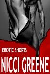 EROTIC SHORTS by Nicci Greene