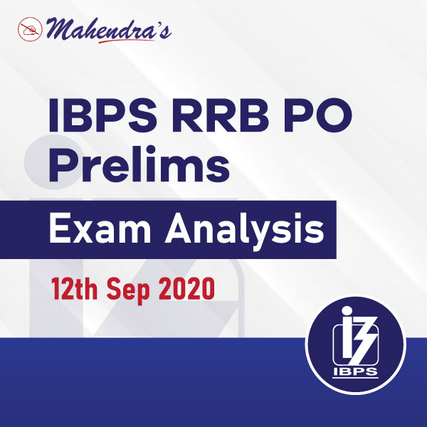 Daily Current Affairs Ibps Rrb Ibps Po Ibps Clerk Govt Job Alert Bank Po Ssc Railway Ibps Rrb Po Prelims Exam Analysis Shift 4 12 Sep 2020