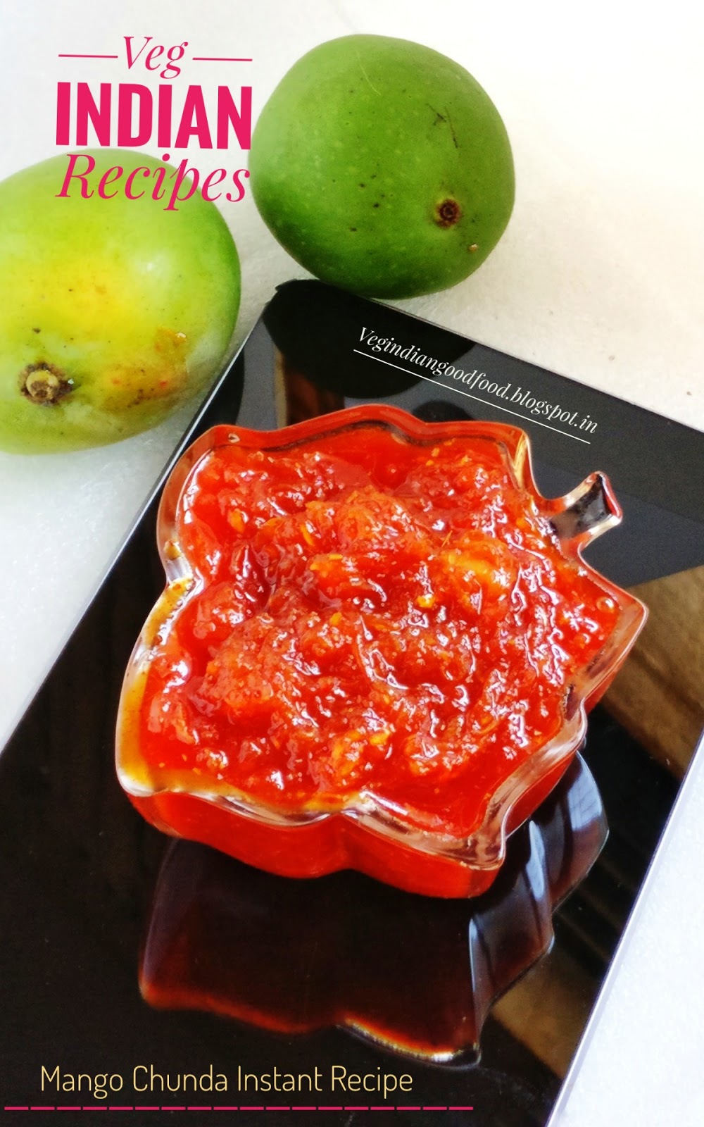 Veg Indian Cooking Mango Chunda Recipe