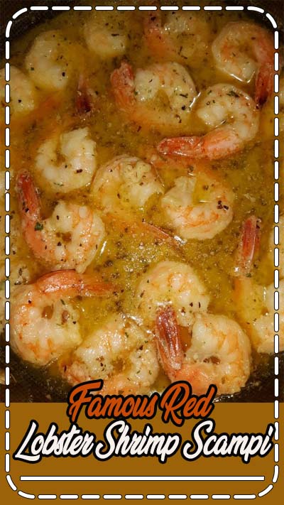 Famous Red Lobster Shrimp Scampi is a terrific, Make everyone's favorite dish at the right reception - budget-friendly and extravagant luxury without the hard work!