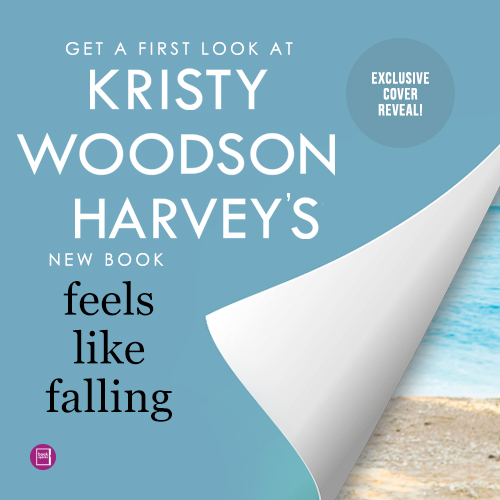 Cover Reveal: Feels Like Falling by Kristy Woodson Harvey