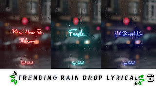 Trending Rain Drops Lyrical Video Editing In Alight Motion Node Tutorial Rain Drops Lyrics Reels