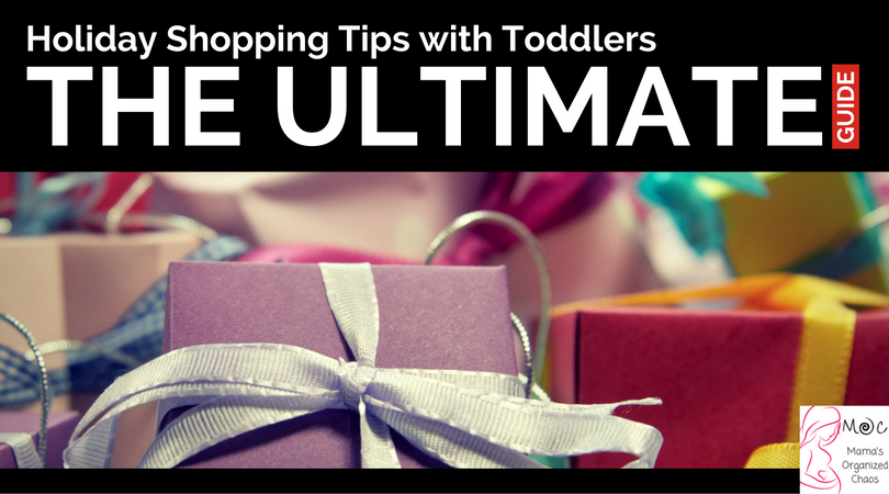 holiday shopping tips with toddlers- the ultimate guide