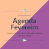 Agenda de Fevereiro