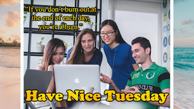 Tuesday work quotes images