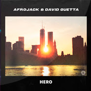 Hero - Afrojack, David Guetta Hero - Afrojack, David Guetta