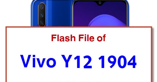 9+ Vivo 1904 Flash File