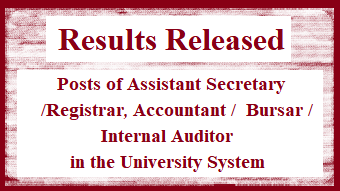 Results Released Posts of Assistant Secretary, Registrar, Accountant, Bursar, Internal Auditor in the University System 