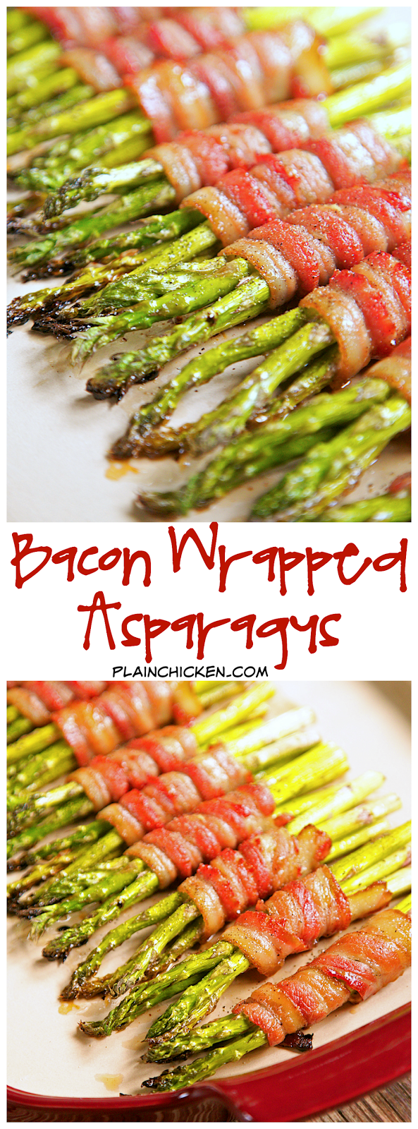 Bacon Wrapped Asparagus Plain Chicken