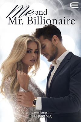Me and Mr. Billionaire by Putriana Pdf Me and Mr. Billionaire by Putriana Pdf