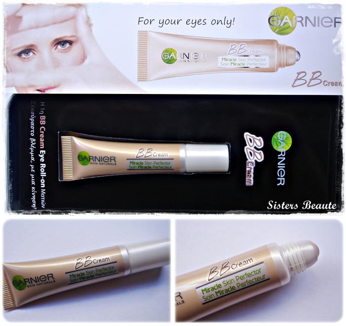 Sisters Beauté Review BB Cream Eyes Rollon & Miraculous Oil by Garnier!