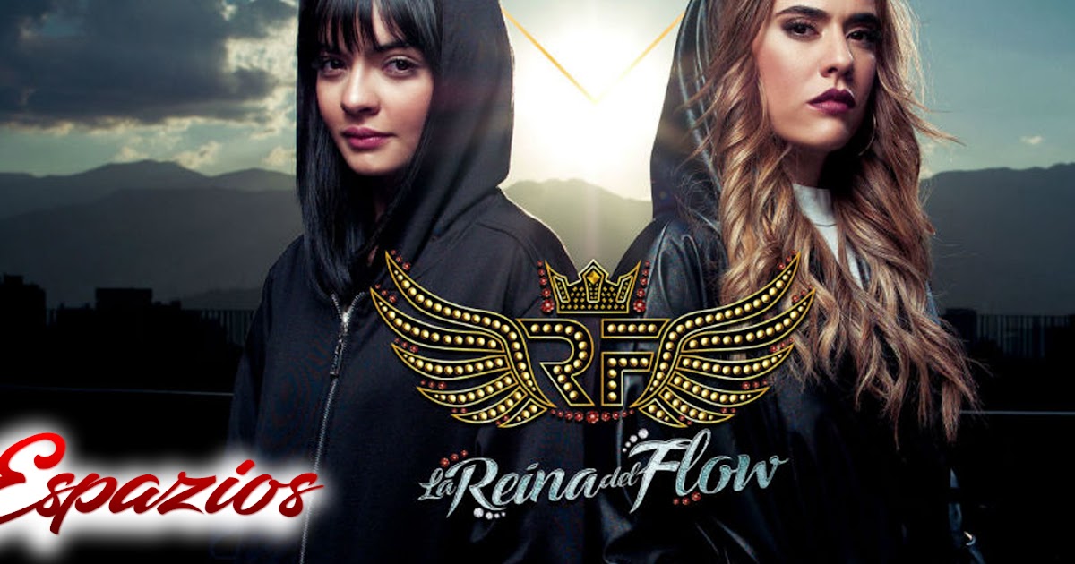 Album La Reina Del Flow 2 espazionovelas: Descargar Capítulos La Reina Del Flow