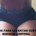 CONSEJOS PARA LEVANTAR GLÚTEOS Y CINTURA, Y LO QUE NO DEBES HACER PARA VER RESULTADOS