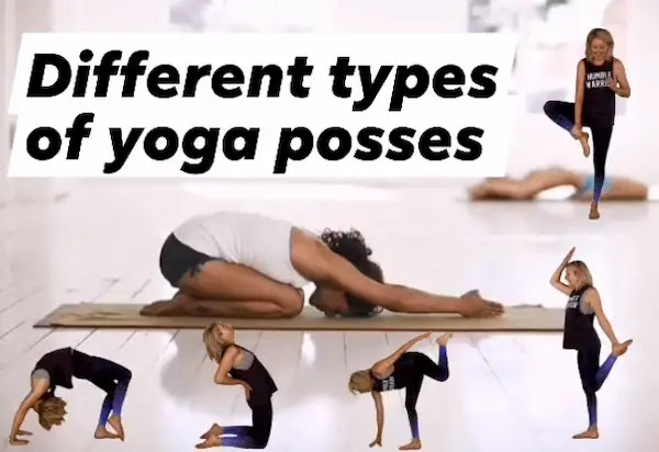 Different types of yoga poses Different types of yoga poses