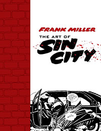 Frank Miller: The Art of Sin City Comic