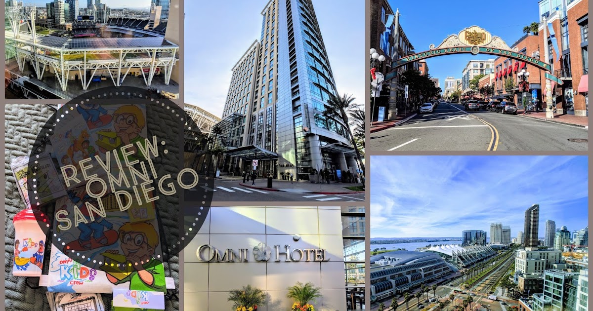 Review Omni San Diego Hotel