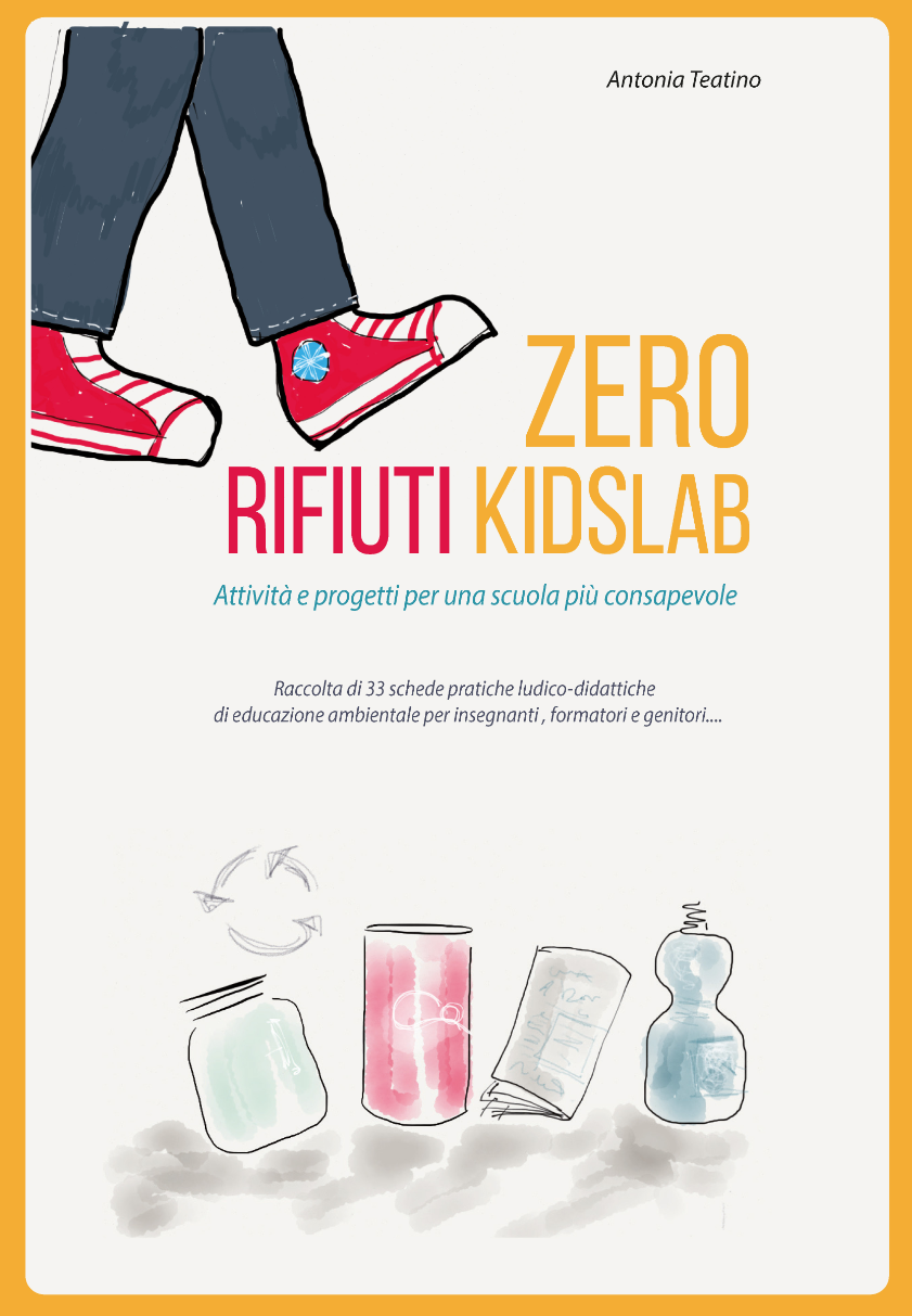 Zero rifiuti kidsLab, attività e progetti per una scuola consapevole