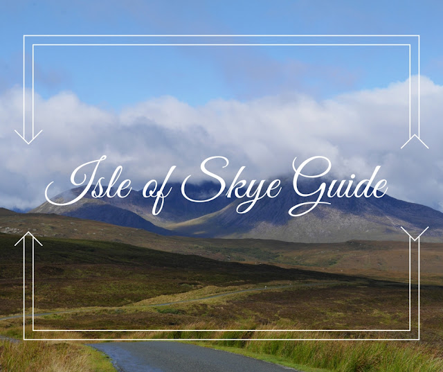 Isle of Skye Guide