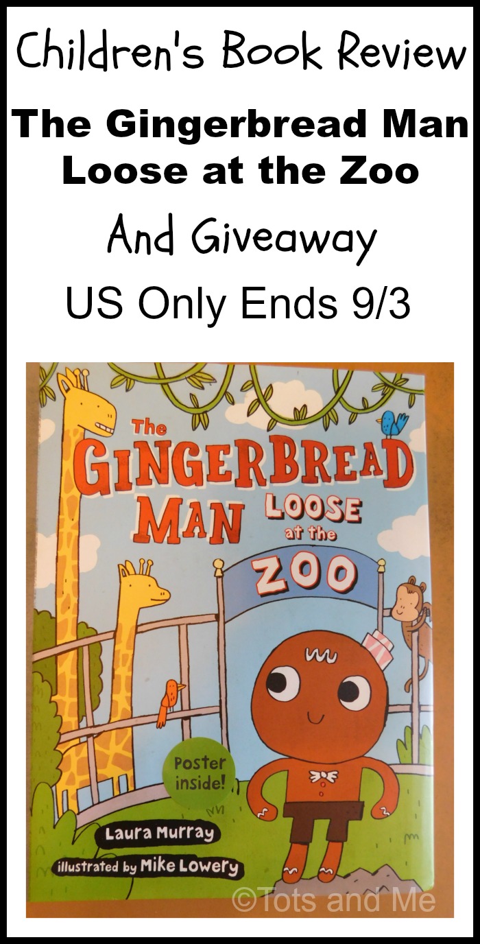 Tots and Me... Growing Up Together The Gingerbread Man Loose at the