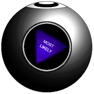 Image result for Magic 8 ball very likely