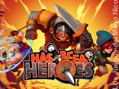 HAS-BEEN HEROES H