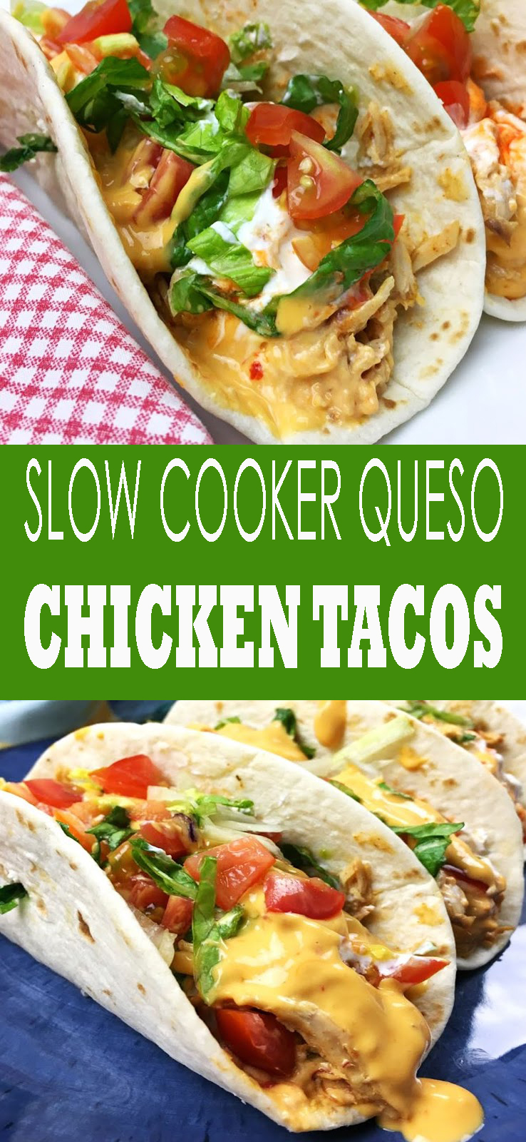 SLOW COOKER QUESO CHICKEN TACOS - pinsgreatrecipes