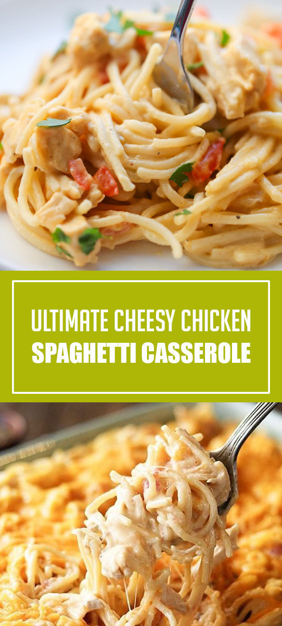 Ultimate Cheesy Chicken Spaghetti Casserole #spaghetti #casserole ...