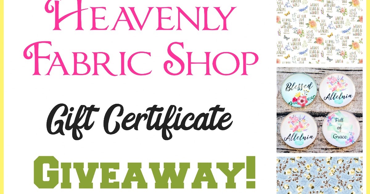 Sew Can Do Heavenly Fabric Shop Gift Certificate Giveaway!