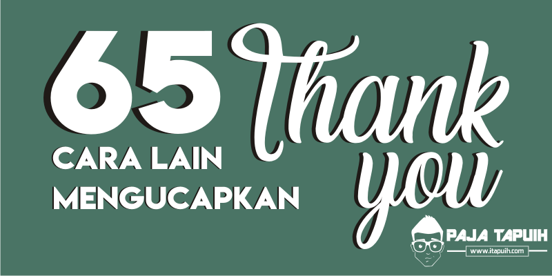 65 Cara Lain Mengucapkan Thank You