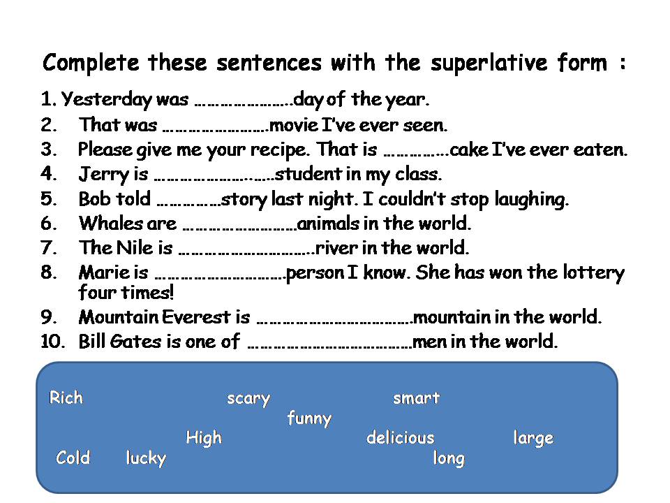 WE SPEAK ENGLISH! Superlative Forms.