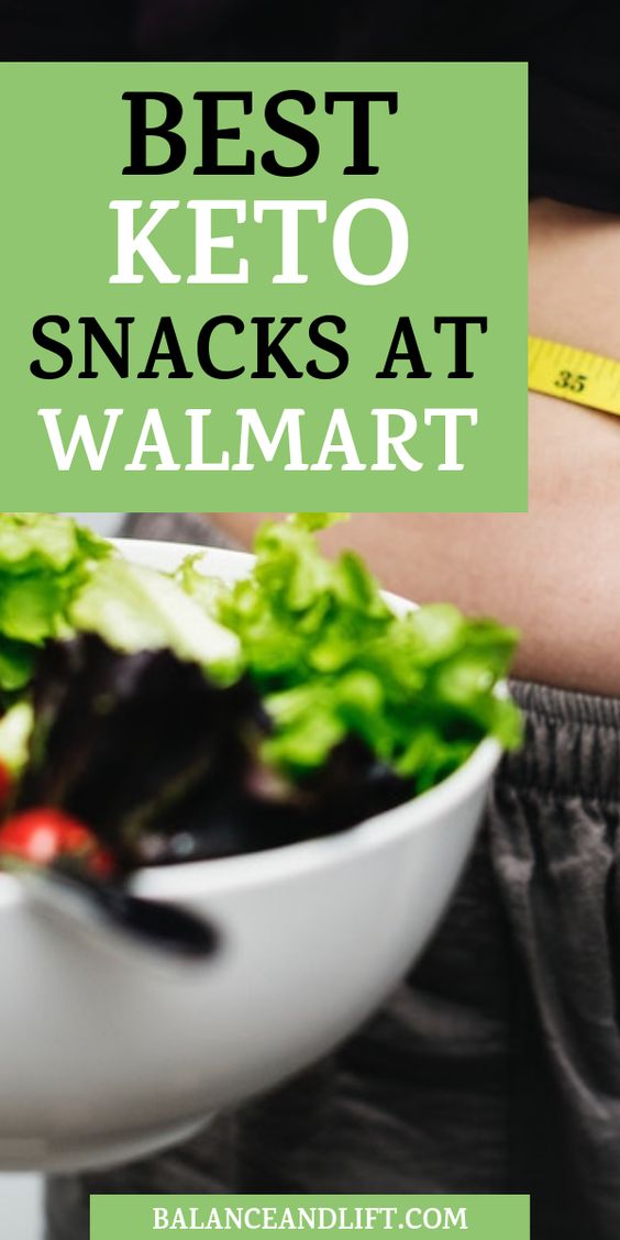 Top Keto Snacks To Get At Walmart simpledeleciousfoods