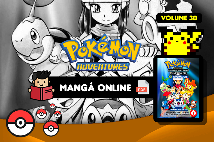 ◓ Mangá: Pokémon Adventures (Pokémon Special)  Volume 30 Completo  [Capítulo 338 ao 346] PT BR (Saga Diamond, Pearl & Platinum)