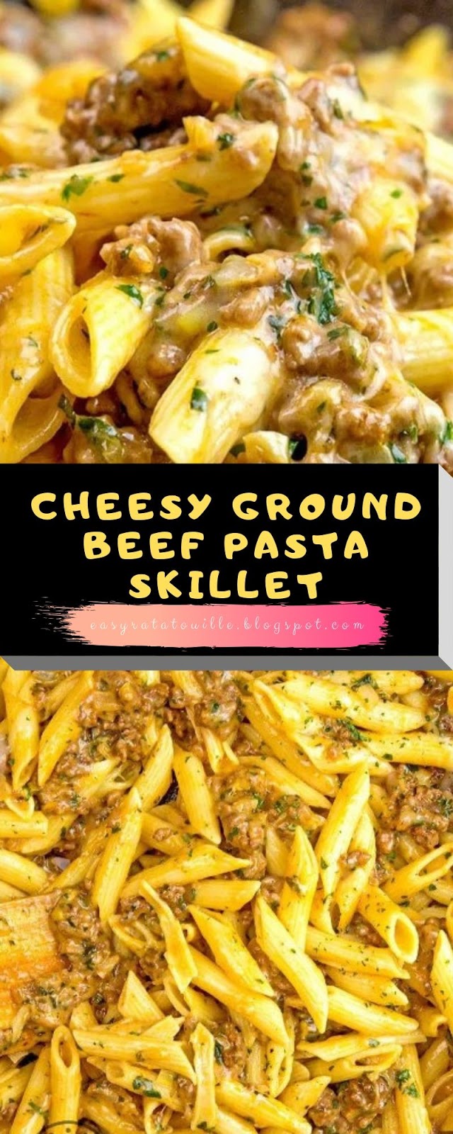 Cheesy Ground Beef Pasta Skillet