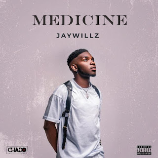AUDIO | Jaywillz – Medicine (Mp3 Audio Download)