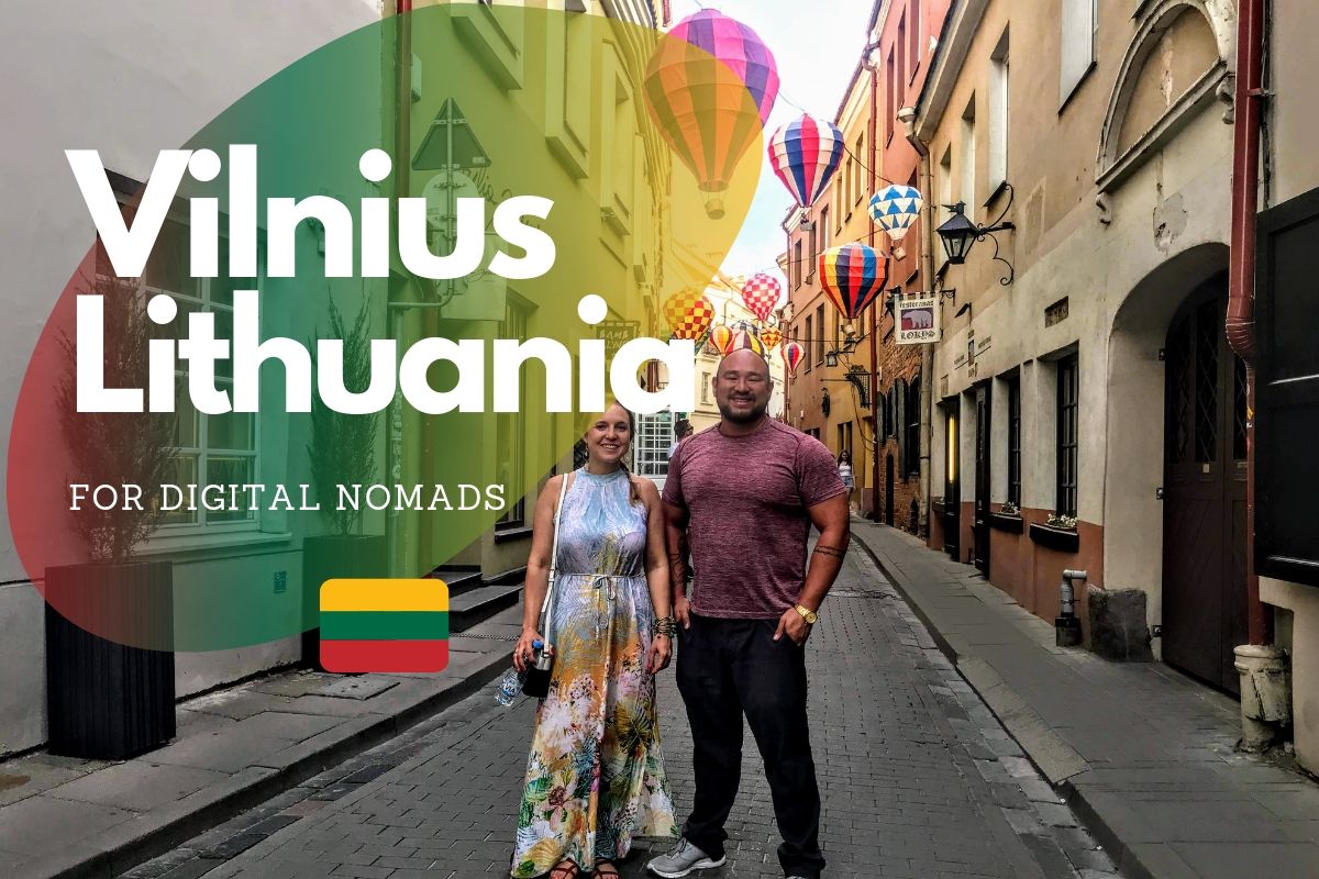 Vilnius, Lithuania For Digital Nomads and Travel