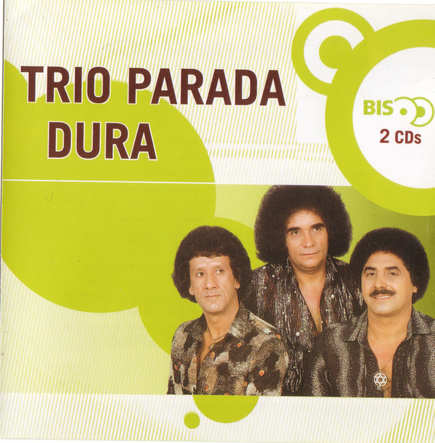 Trio Parada Dura Bis Disco 1 e 2 Recordando Music Trio Parada Dura Bis Disco 1 e 2 Recordando Music