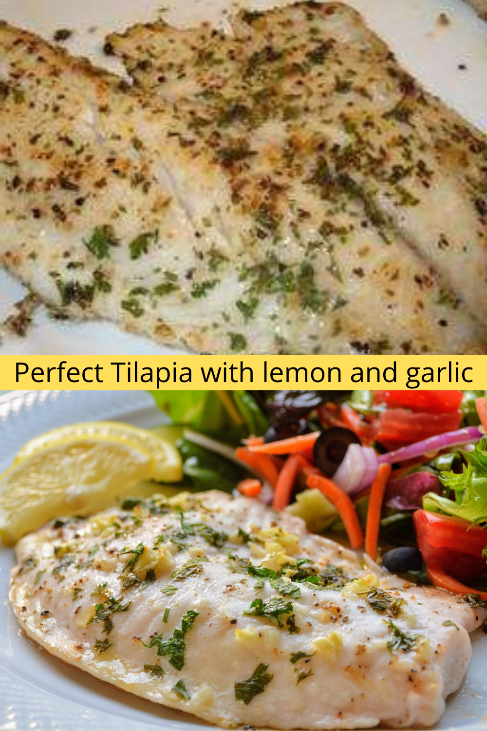 Perfect Tilapia with lemon and garlic