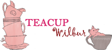 Teacup Wilbur - Helping you create memorable parties!