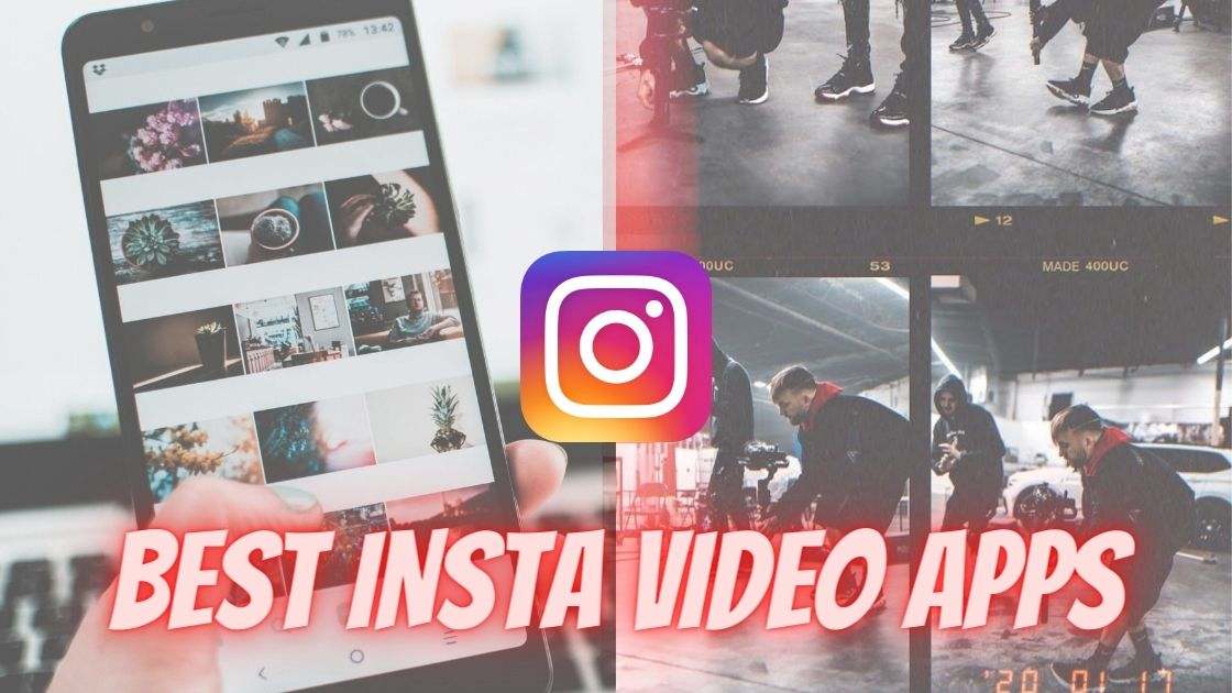 Top 4 BEST Instagram Video Editing Apps In 2020 Top 4 BEST Instagram Video Editing Apps In 2020