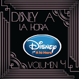 "Disney a la Hora VOL.4"
